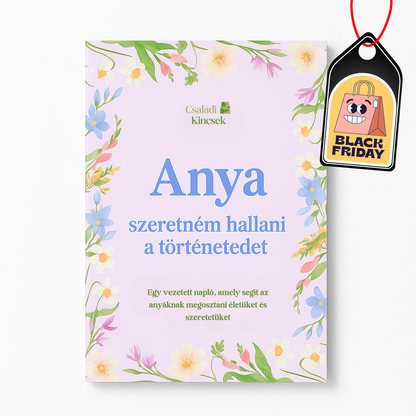 Anya emlékei – Vezetett napló 🩷 BLACK FRIDAY AKCIÓ 🩷